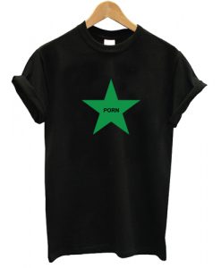 Star Green Porn T shirt