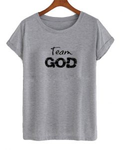 Team God T shirt