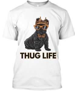 Thug life T Shirt