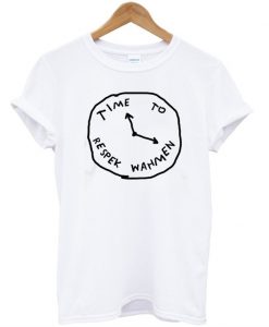 Time to Respek Wahmen T-Shirt