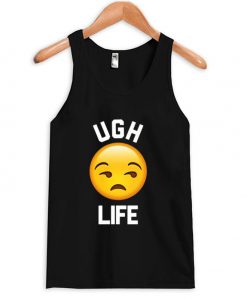 UGH emoji Life tanktop