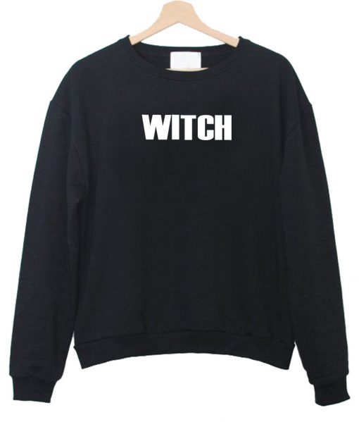 WITCH sweatshirt