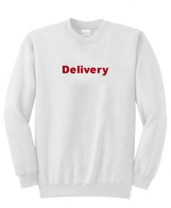 delivery sweatshirt