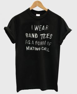 i wear band tees