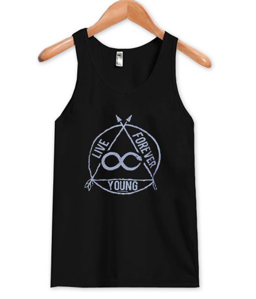 live forever young tanktop