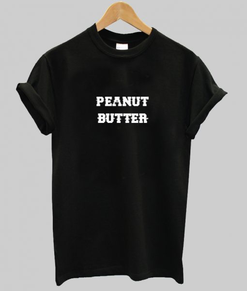 peanut butter t shirt