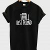 tall besfriend black tshirt