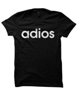 ADIOS T-SHIRT