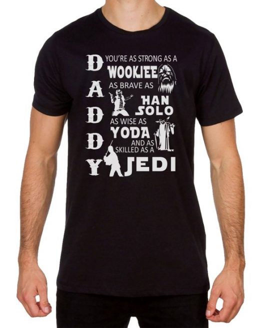 Daddy Jedi Star War Themed Fathers Day Comedy T-Shirt