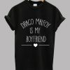 Draco Malfoy Is My Boyfriend - Draco Malfoy T shirt