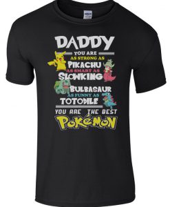 Fathers Day T-Shirt Daddy Favourite POKEMON Men's Comedy T-Shirt