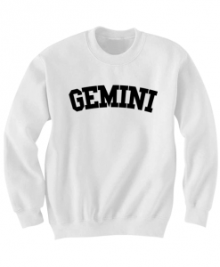 GEMINI SWEATSHIRT TEAM GEMINI SHIRT ZODIAC SIGN SHIRTS