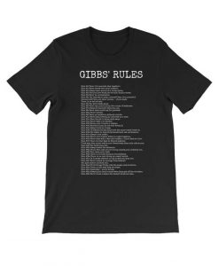 Gibbs' rules T Shirt