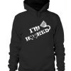 I'm Hooked Hoodie