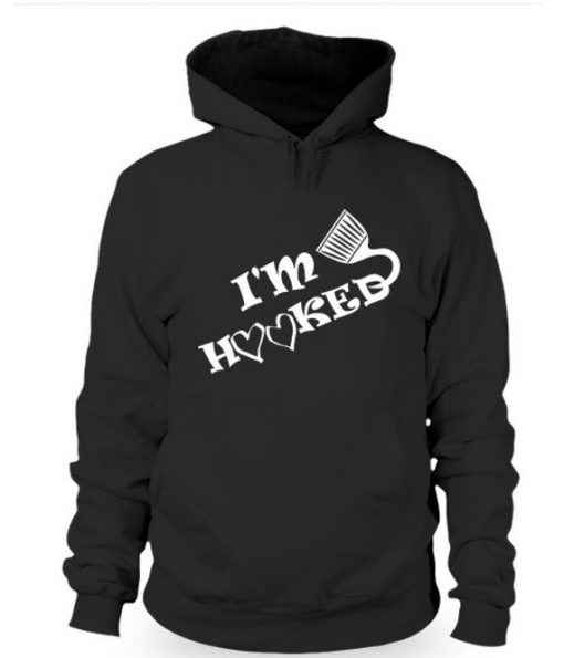 I'm Hooked Hoodie