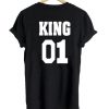 King 01 Back T shirt