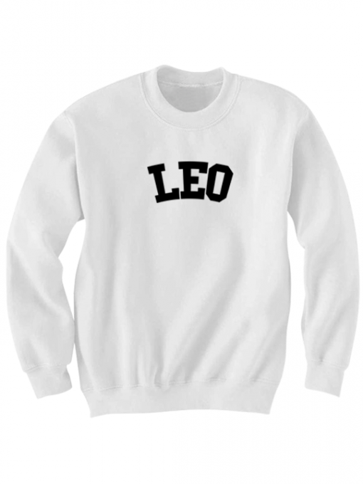 LEO SWEATSHIRT TEAM LEO SHIRT ZODIAC SIGN SHIRTS COOL SHIRTS