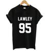 Lawley 95 T shirt