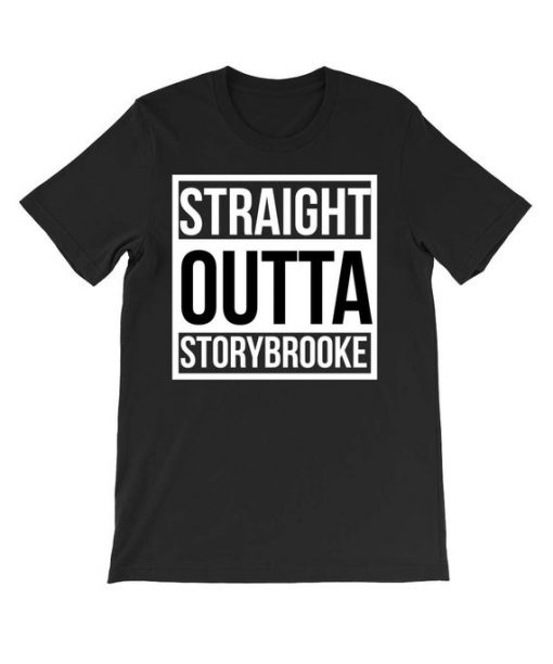 Straight Outta Storybrooke T Shirt