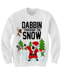 UGLY CHRISTMAS SWEATER DABBIN THROUGH THE SNOW SWEATER DAB SHIRT FUNNY SHIRTS CHRISTMAS GIFTS WOMENS MENS