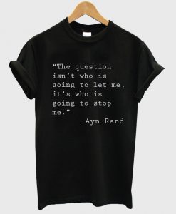 ayn rand quotes shirt