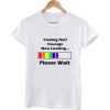 coming out courage new looding T shirt