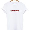 conform tee