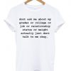 dont ask me T shirt