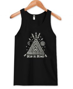 dream on dreamer tanktop