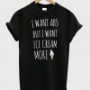 i want abs t shirt