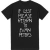 if lost please return to evan peters shirt