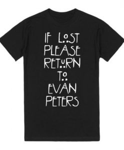 if lost please return to evan peters shirt