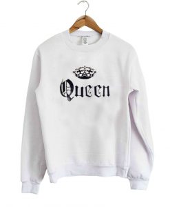 queen sweatshirt