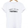 sundays are for football shirt white