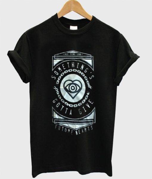 All Time Low Something’s Gotta Give T-Shirt