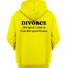 Divorce Disrupted Children Hoodie