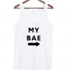 My Bae Tanktop