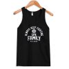 always keep fighting spn family est 2005 tanktop