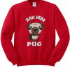 bah hum pug christmas outfit sweatshirt