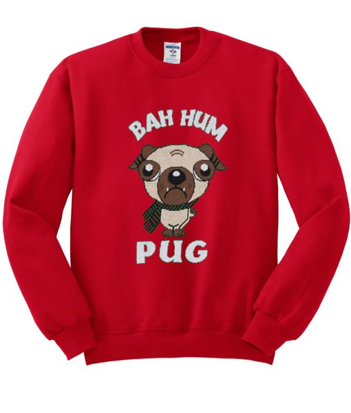 bah hum pug christmas outfit sweatshirt