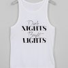 dark night bright light tank