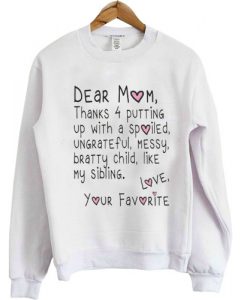 dear mom sweatshirt