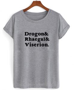 drogon and rhaegal and viserion tshirt