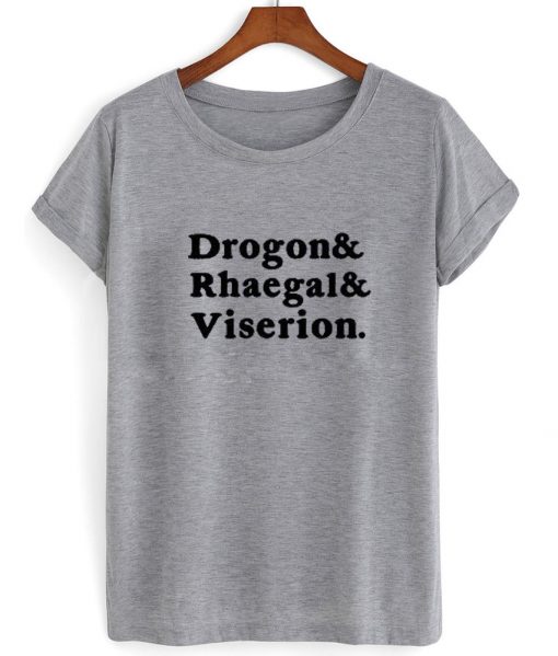 drogon and rhaegal and viserion tshirt