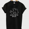 girls bite back black tshirt