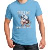 gravity falls trust me sky blue tshirt