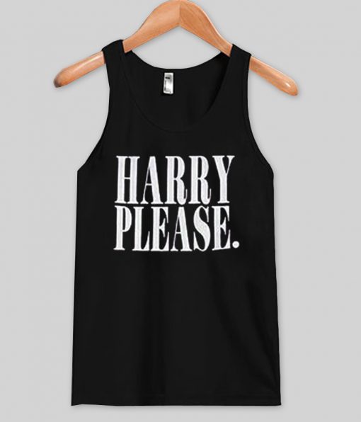 harry please tanktop