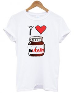 i love nutella tshirt