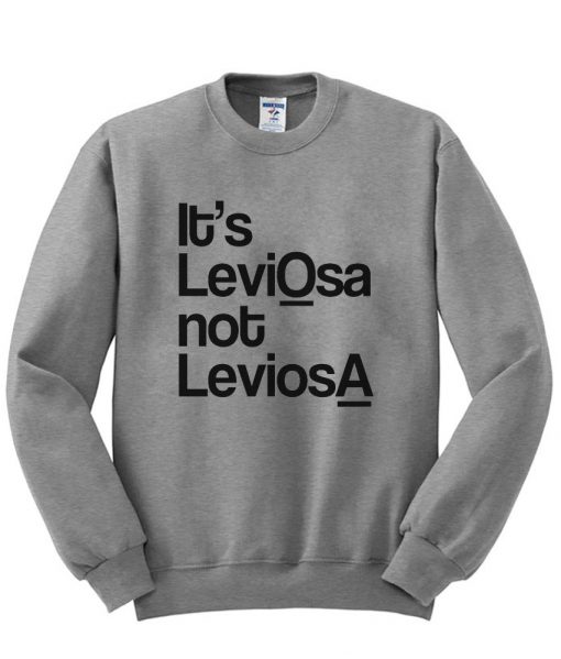 its leviosa sweatshirt