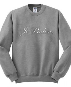 je t'adore sweatshirt